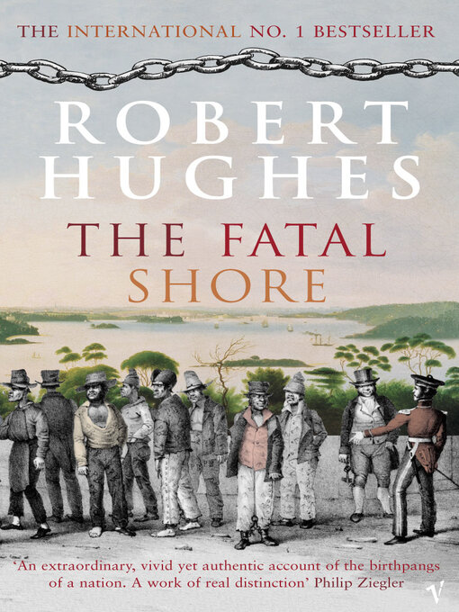 Title details for The Fatal Shore by Robert Hughes - Wait list